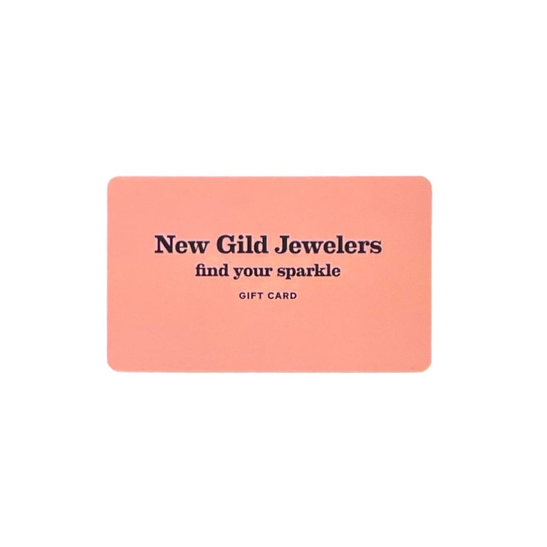 New Gild Jewelers Gift Card